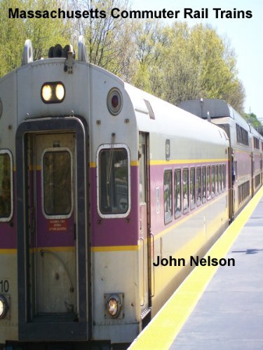 Massachusetts Commuter Rail Trains by John Nelson | Goodreads