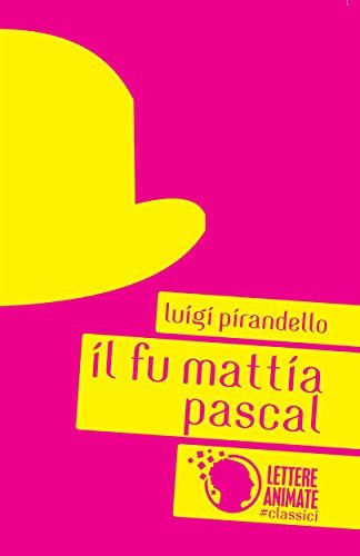 Il fu Mattia Pascal