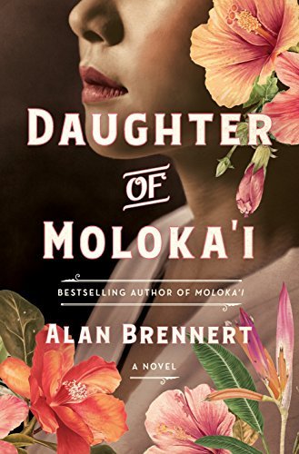 Daughter of Moloka'i (Moloka'i, #2)