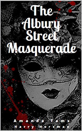 The Albury Street Masquerade