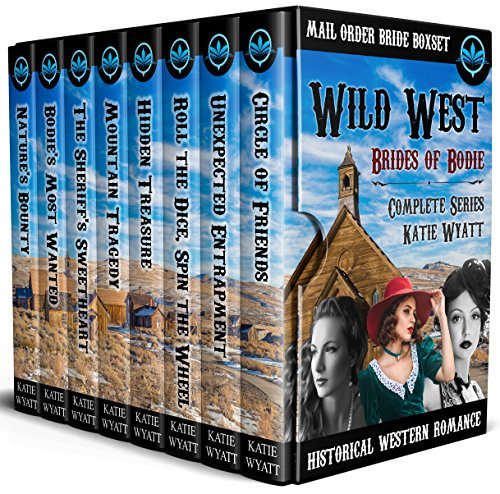 Wild West Brides of Bodie Complete Series book cover