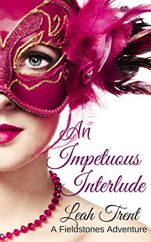 An Impetuous Interlude