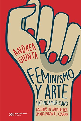 Feminismo y arte latinoamericano book cover