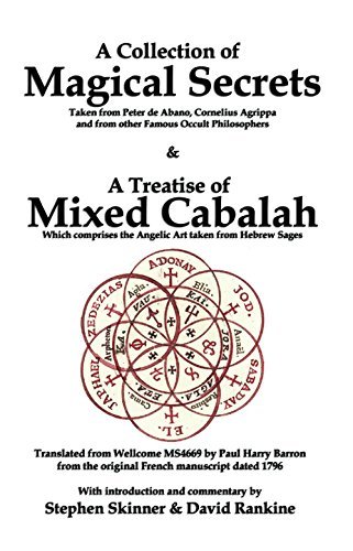A Collection of Magical Secrets & A Treatise of Mixed Cabalah