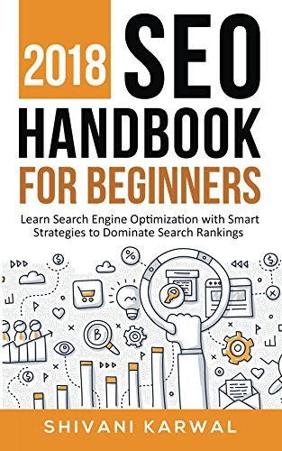 2018 SEO Handbook for Beginners: Learn Search Engine Optimization With ...