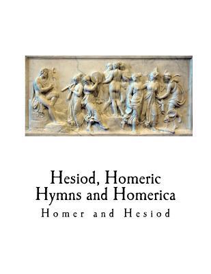 hesiod-homeric-hymns-and-homerica-homer-by-homer-goodreads