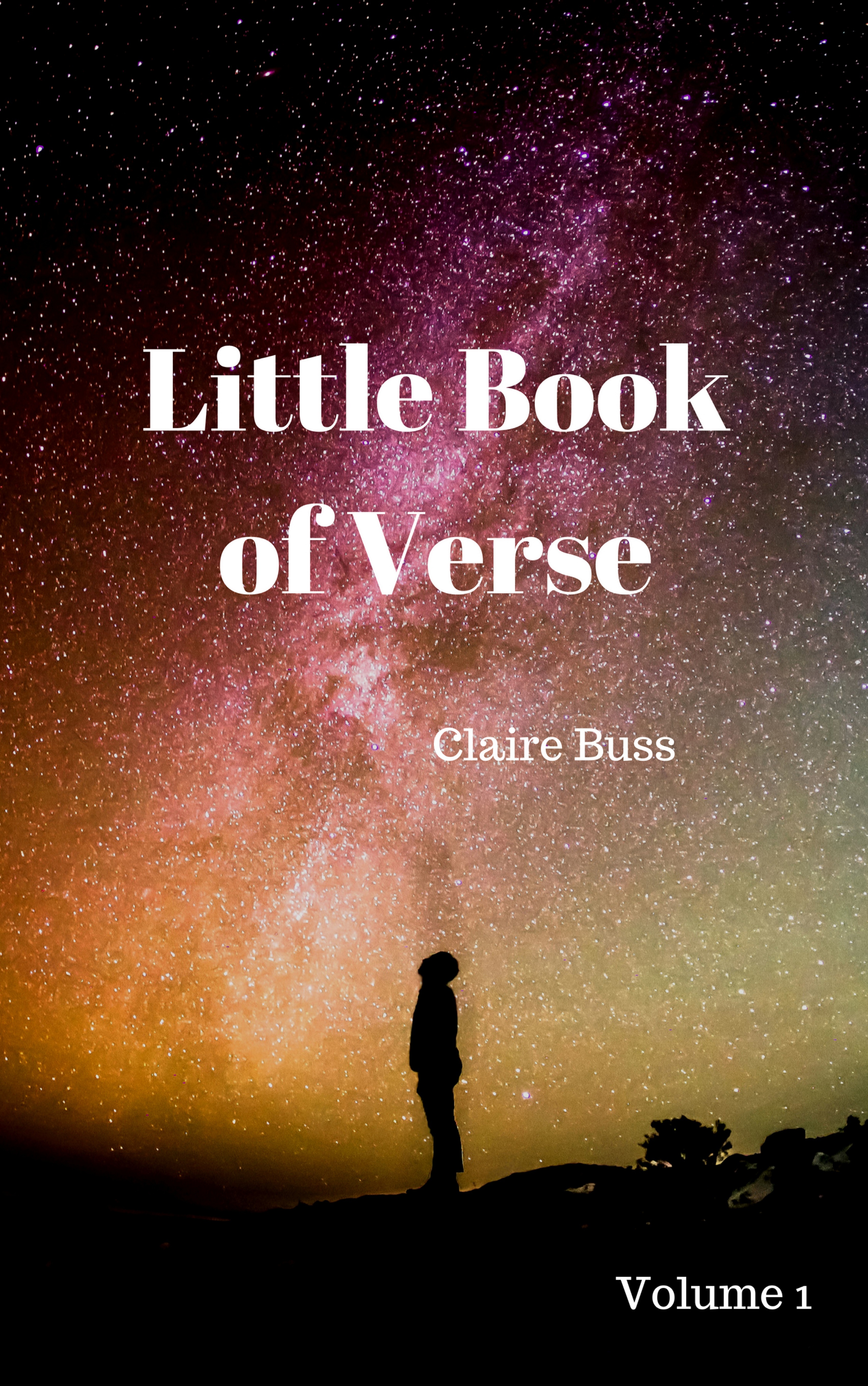 Little Book of Verse (Volume #1) by Claire Buss | Goodreads
