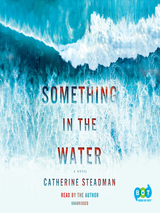 Something in the Water