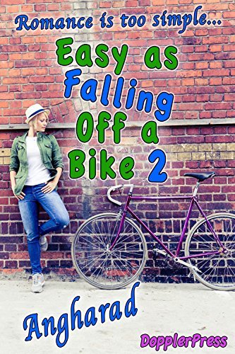 Easy as Falling off a Bike 2