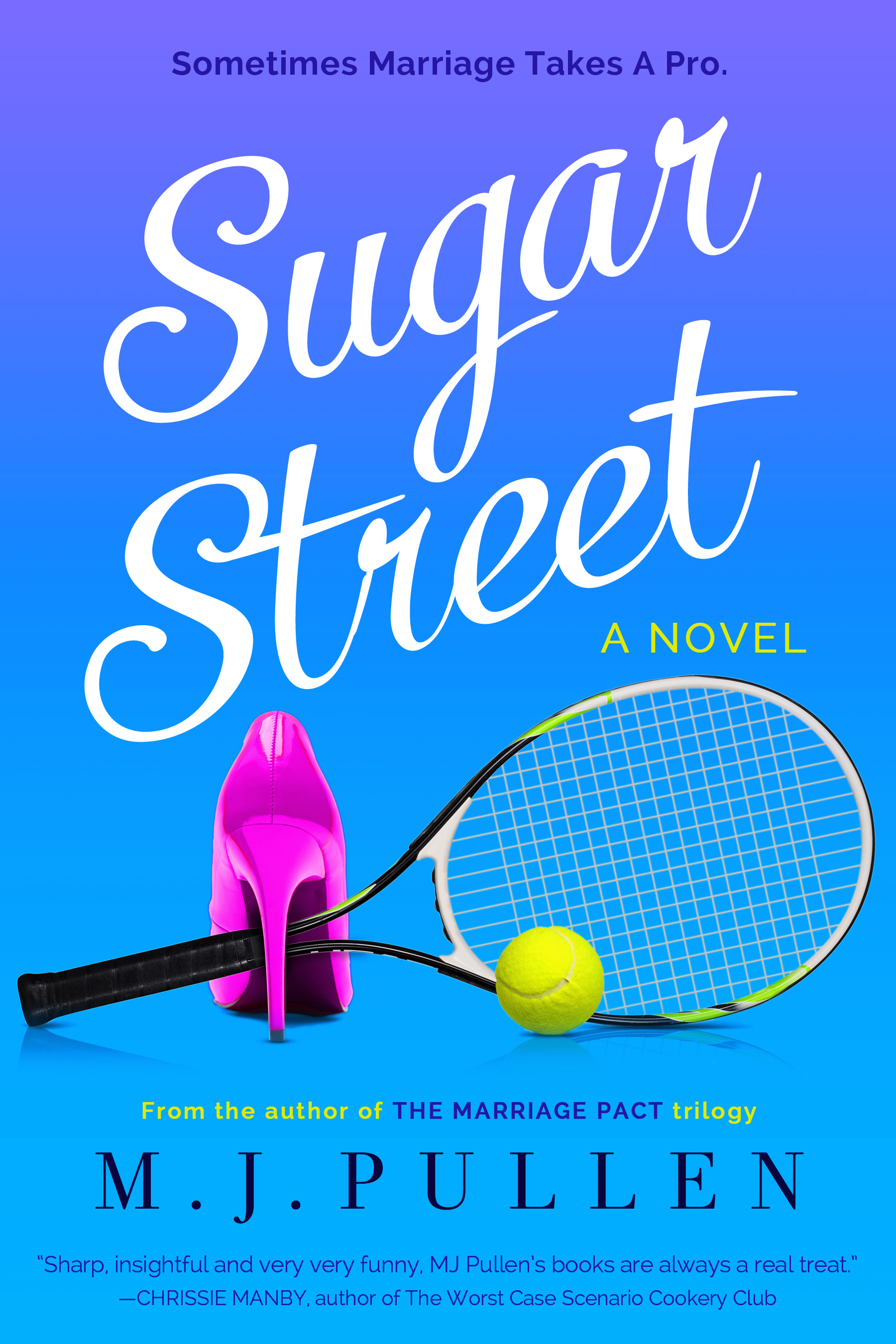 Sugar Street (Sugar Street 1) by M.J. Pullen Goodreads
