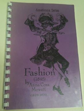 Fashion: Or, Life in New York