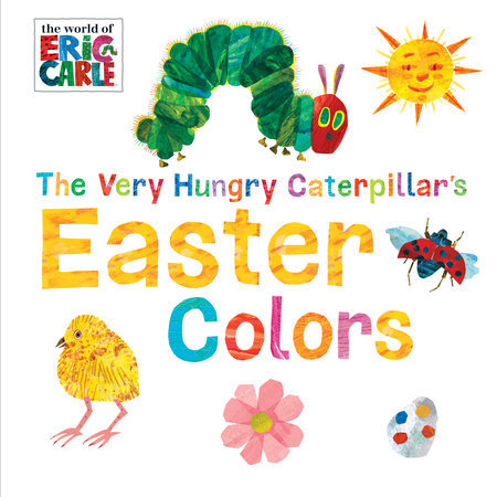 The Very Hungry Caterpillar's Easter Colors book cover