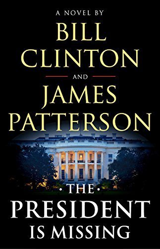 The President Is Missing -- A Free Preview of the Novel book cover