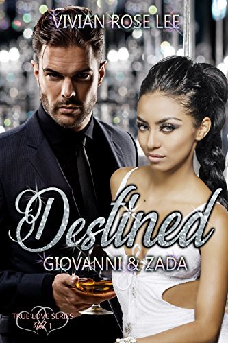 Destined: Giovanni and Zada