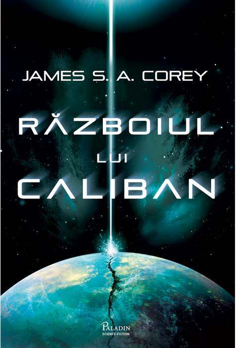Războiul lui Caliban (Expansiunea, #2)