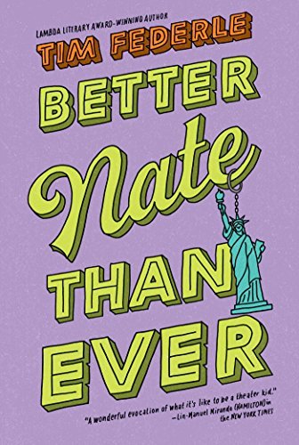 Better Nate Than Ever (Better Nate Than Ever #1)
