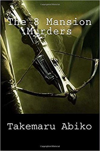 The 8 Mansion Murders book cover