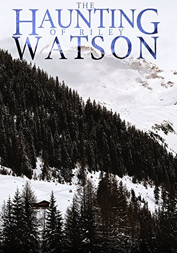 The Haunting of Riley Watson book cover