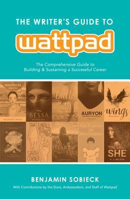 The Writer's Guide to Wattpad book cover