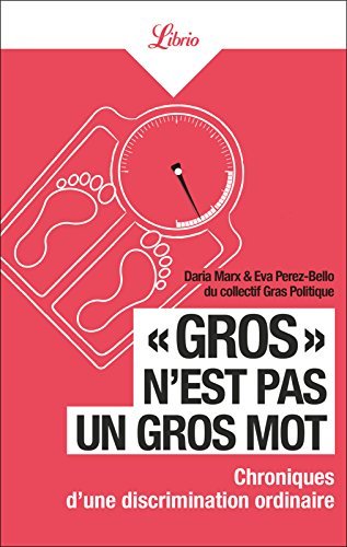 « Gros » nest pas un gros mot book cover