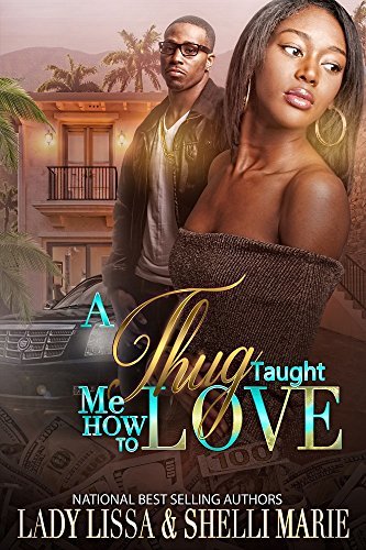 A Thug Taught Me How To Love book cover