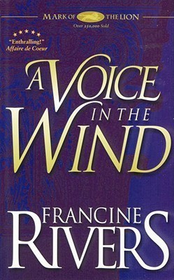 A Voice in the Wind (Mark of the Lion, #1)