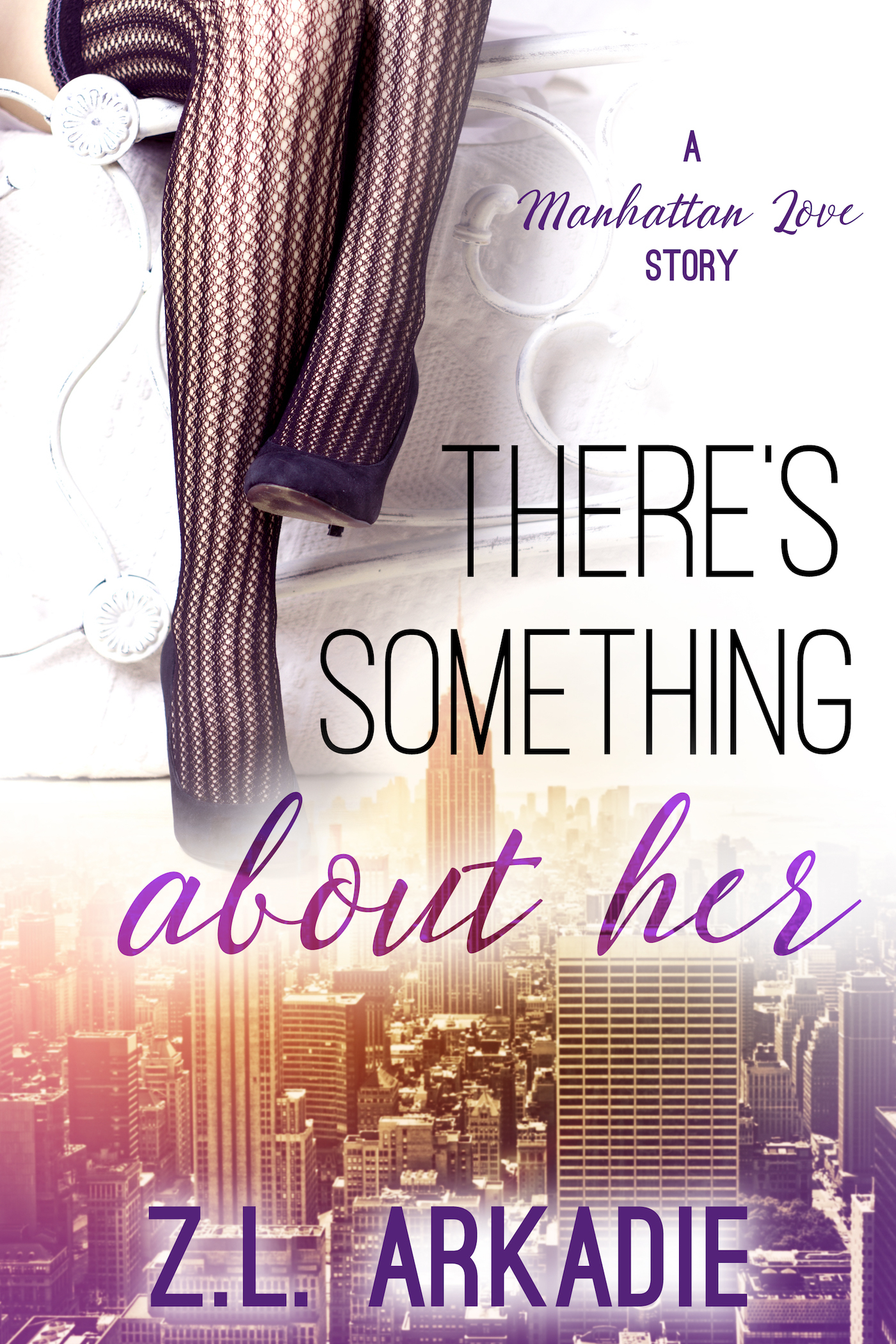 There's Something about Her: A Manhattan Love Story