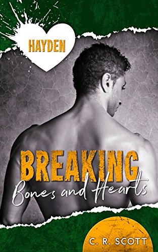 Breaking Bones and Hearts book cover 2