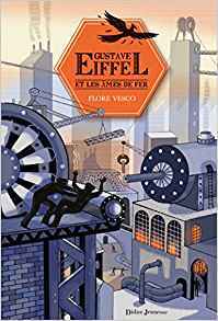 Gustave Eiffel et les âmes de fer book cover