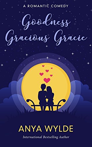 Goodness Gracious Gracie book cover