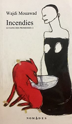 INCENDIES