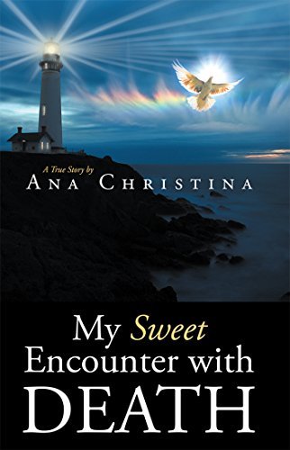 My Sweet Encounter with Death
