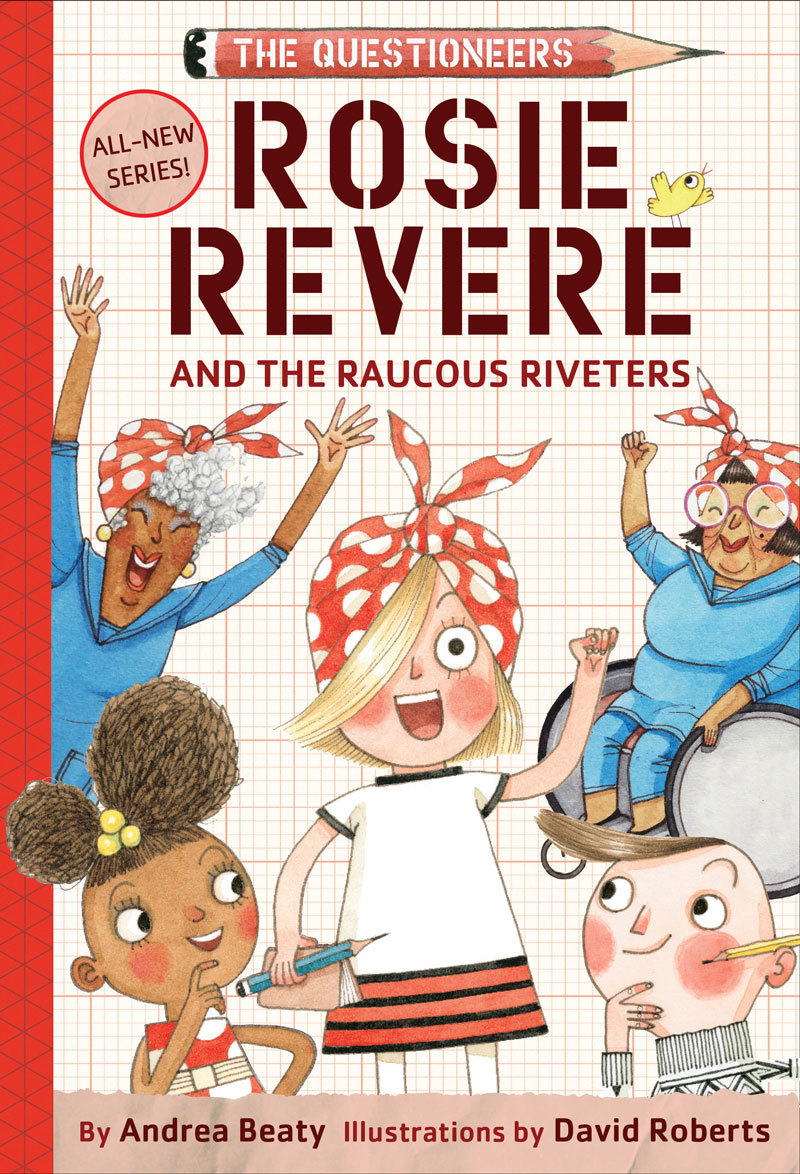 Rosie Revere and the Raucous Riveters book cover