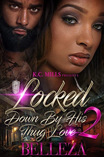 Locked Down By His Thug Love 2 book cover