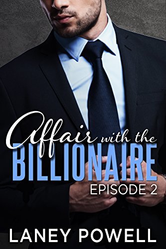 Affair With The Billionaire, Episode Two book cover