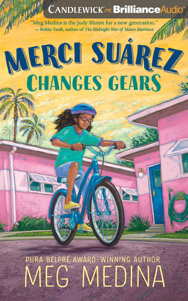 Merci Suárez Changes Gears by Meg Medina Goodreads