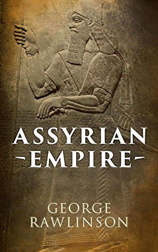 George Rawlinson  Assyria