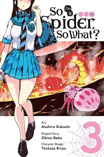 So I'm a Spider, So What? Manga, Vol. 3