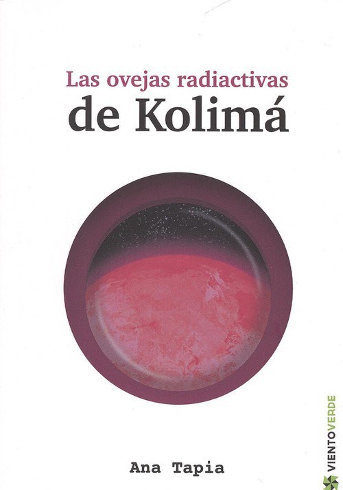 Las ovejas radiactivas de Kolimá book cover