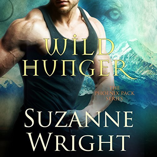 Wild Hunger (The Phoenix Pack, #7)