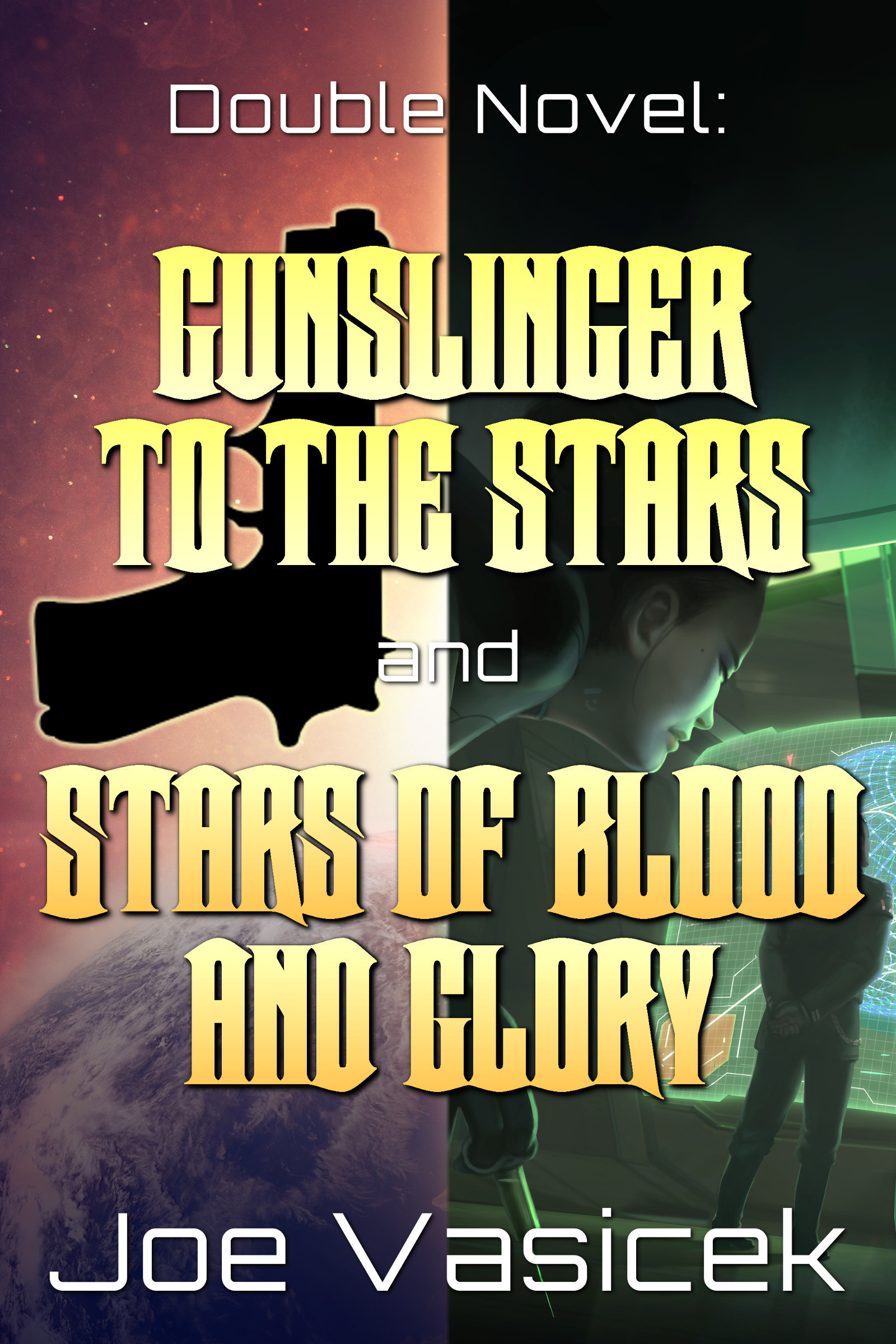 Gunslinger Trilogy by Joe Vasicek book cover 3