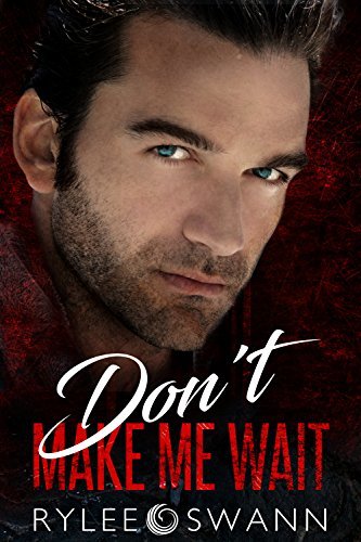 Don't Make Me Wait book cover
