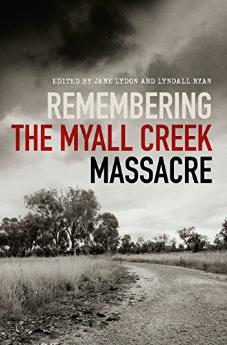 Remembering the Myall Creek Massacre book cover