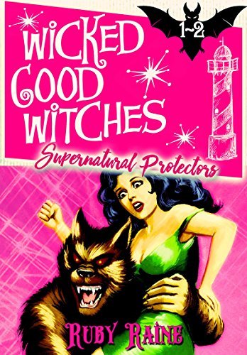 Ruby Raine Wicked Good Witches: A Legacy of Magic Books 1-2 Bundle by Ruby Raine ...