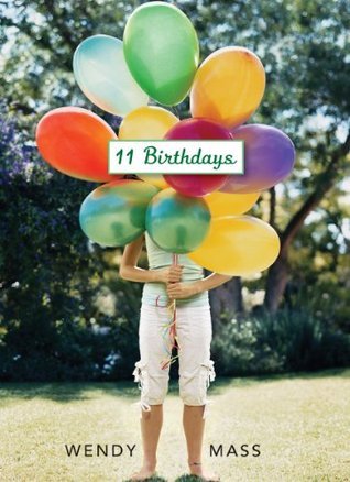 11 Birthdays (11 Birthdays, #1)