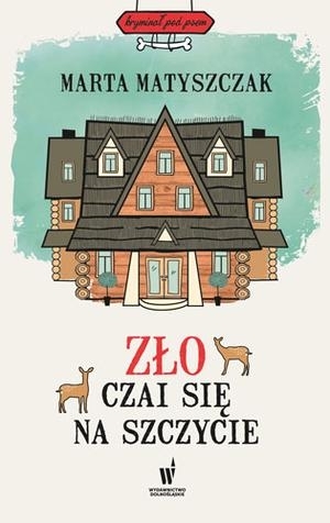 Zło czai się na szczycie book cover
