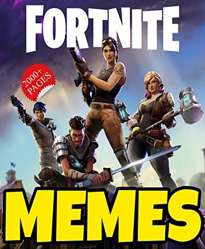Memes: Funny Fortnite Memes 2018 - BEST Collection Of Fortnite Battle Royale Funny Jokes And Memes