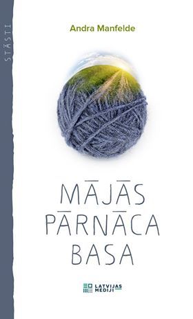 Mājās pārnāca basa book cover