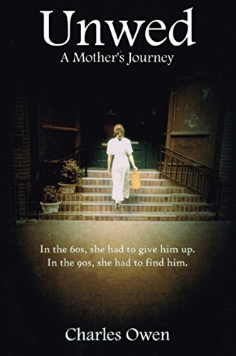 Unwed: A Mother's Journey