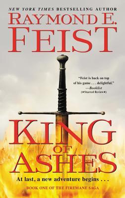 King of Ashes (The Firemane Saga #1)